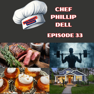 Chef Phillip Dell | Multi-Talented