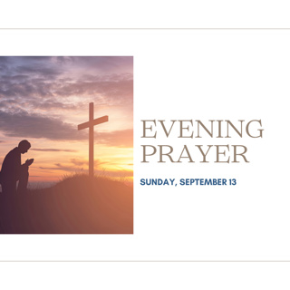 Today's NIGHT TIME PRAYER -- Sunday (September 13)