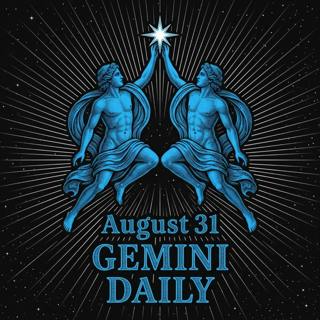 Monday, August 31, 2026 Gemini Horoscope Today
