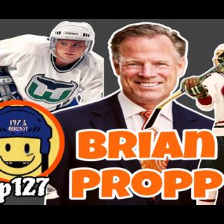 1973 Podcast :🎧 Episode 127 – Brian Propp: The Flyer Who Never Quit 🏒🔥I NHL Legend