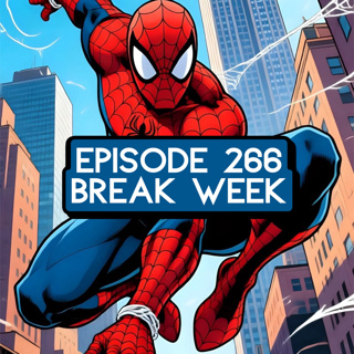 Episode 266: ONE PIECE Break Week + Giveaway!