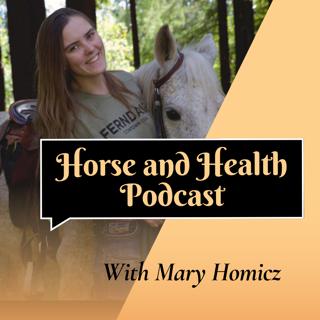 Natural to Practical Horsemanship! (Mary Homicz, English)