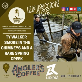 Smoke in the Chimneys Hatchery and a Rare Spring Creek