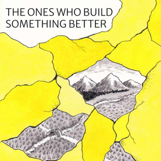The Ones Who Build Something Better | William Jennings Chalk