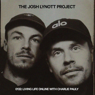 0132: LIVING LIFE ONLINE WITH CHARLIE PAULY.