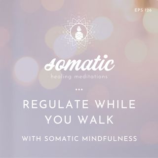 Make Your Mental Health Walks More Healing With Somatic Mindfulness
