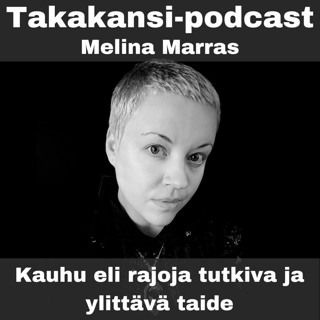Melina Marras -  Kauhu eli rajoja tutkiva ja ylittävä taide