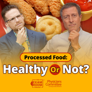 Processed Food: Everything You Need To Know | Dr. Neal Barnard