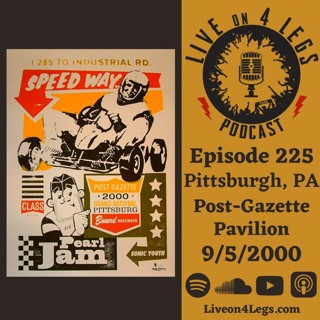 Episode 225: Pittsburgh, PA - 9/5/2000