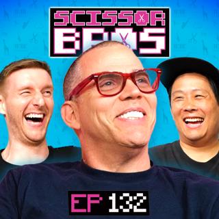 S1 Ep132: Steve-O Picks Our Challenge! | Scissor Bros w/ Steebee Weebee & Jeremiah Watkins | Ep 132