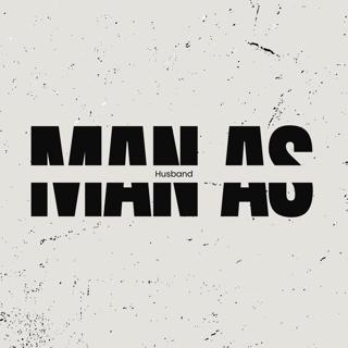 Man As... Husband ft Pastor Kirk Kirkland