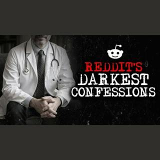 Episode 34: Darkest Reddit Confessions