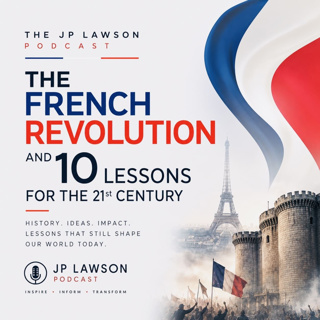 Ten Lessons from the French Revolution
