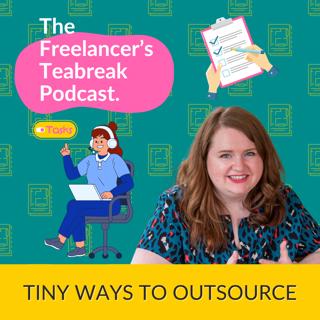 Tiny Ways To Outsource (without feeling overwhelmed)