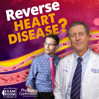 Best Foods to Reverse Heart Disease | Dr. Neal Barnard