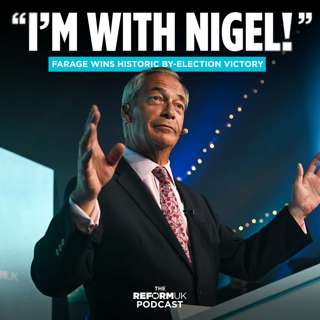 “I’m With Nigel!” - Farage Wins Historic By-Election Victory!