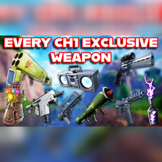 Ranking EVERY CHAPTER 1 EXCLUSIVE WEAPON In FORTNITE From WORST To BEST