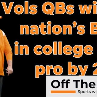 Has Josh Heupel OFFICIALLY turned Tennessee Football into QBU with Vols commits, pro talent?