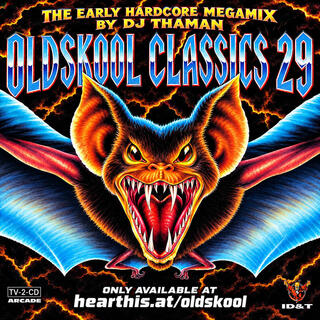 Oldskool Classics 029 [Early Hardcore] - Dj ThaMan