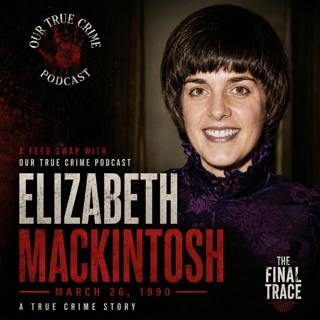 Introducing: Our True Crime Podcast