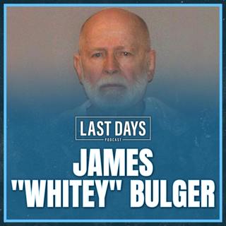 Ep. 173 - James “Whitey” Bulger