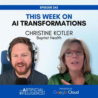 #242: How Baptist Health’s Marketing Team Took the Lead on AI Transformation