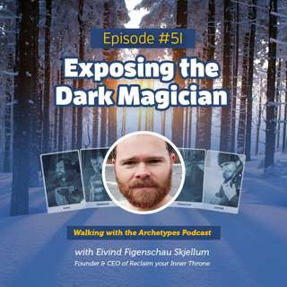 #51: Exposing the Dark Magician