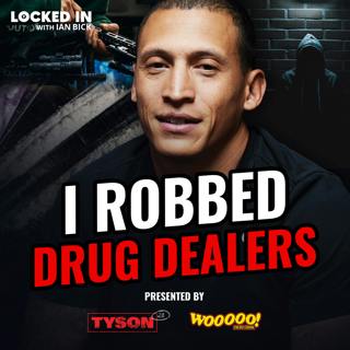 How I Robbed Drug Dealers, Did Home Invasions, Survived Prison & Married a Prison Guard | Michael Bryant