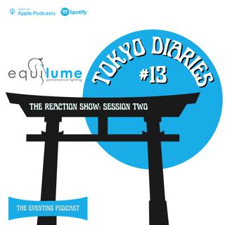 Tokyo Diaries #13: The Reaction Show Session 2