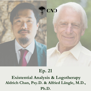 Ep. 21 with Alfried Längle, M.D., Ph.D.
