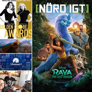 319. Den med massa nyheter, Golden Globes och Raya and the Last Dragon