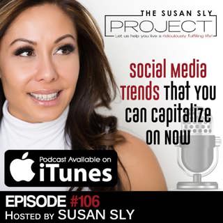 106. Social Media Trends That You Can Capitalize On Now