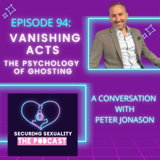 94. Vanishing Acts: The Psychology of Ghosting