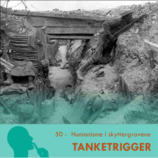 Humanisme i skyttergravene