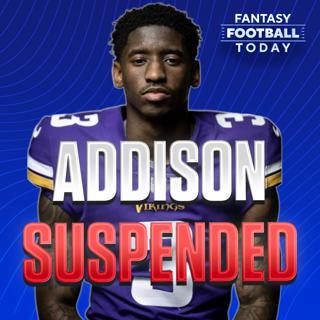 🚨Jordan Addison Suspended 3 Games: Move Up T.J. Hockenson? (08/05 Fantasy Football Podcast)