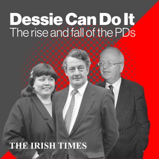 Dessie Can Do It, part one: the birth of a new political force
