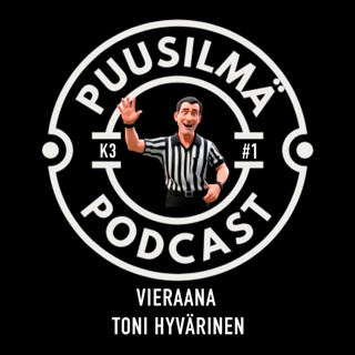 "Puusilmä" K3 J1 Vieraana Toni Hyvärinen