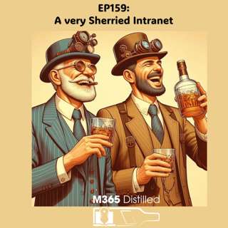 EP159: A very Sherried Intranet
