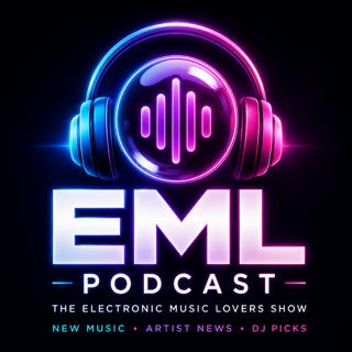 Episode 15: Electronic Music Lovers Podcast – August 2026 | New Trance, House & Techno