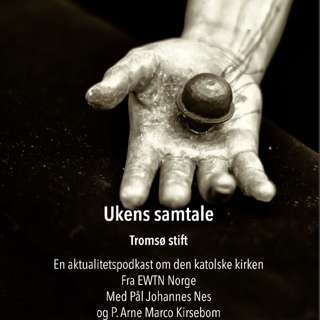Ukens samtale | Tromsø stift | p. Arne Marco