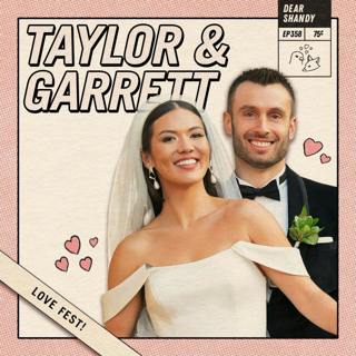 LOVE FEST! Garrett & Taylor Josemans-Krause Going A Year Plus Strong - Ep 358