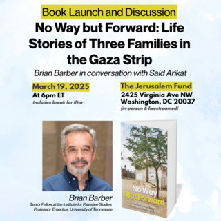 No Way but Forward: Life Stories of Three Families in the Gaza Strip