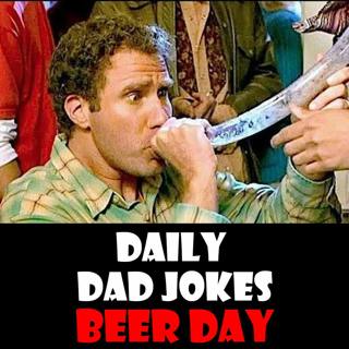 International Beer Day! 25 jokes to cure what "ales" ya! 04 August 2026