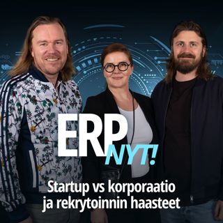 7. Startup vs korporaatio ja rekrytoinnin haasteet