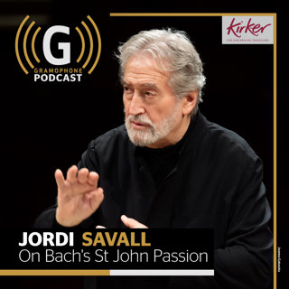 Jordi Savall on Bach's St John Passion
