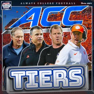 Always College Football: ACC Tiers - Clemson & Miami on top of a conference STACKED at QB
