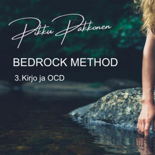 3. Kirjo ja OCD (Bedrock Method)