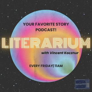 Episode 3 coming soon // Check out Literarium