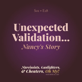 Unexpected Validation and Hope
