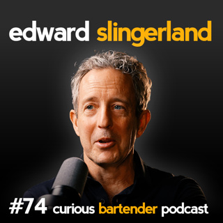 #74 Edward Slingerland - The Evolutionary Case for Getting Drunk, Alcohol and Neurochemistry, Socialisation, Archaeology, Philosophy